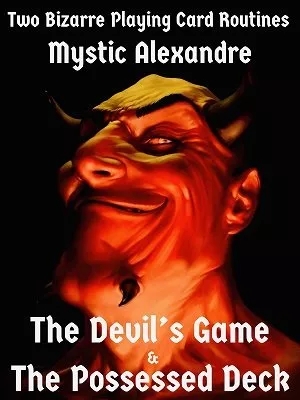 The Devil's Game by Mystic Alexandre - Click Image to Close