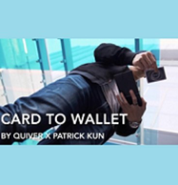 Card to Wallet by Quiver & Patrick Kun - Click Image to Close