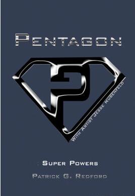Patrick Redford - Pentagon Super Powers - Click Image to Close