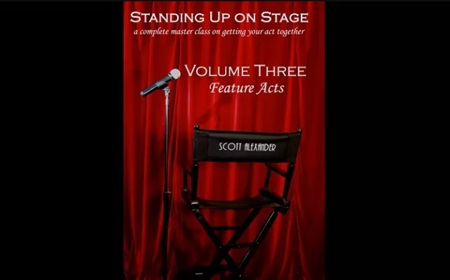Standing Up on Stage Volume 3 Feature Acts by Scott Alexander - Click Image to Close