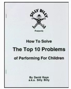 David Kaye - Solving the Top 10 Problems of Performing for Child - Click Image to Close