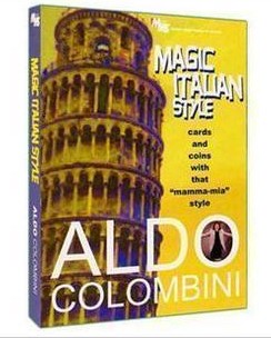 Aldo Colombini - Magic Italian Style - Click Image to Close
