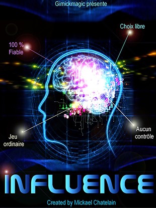 Influence by Mickael Chatelain - Click Image to Close