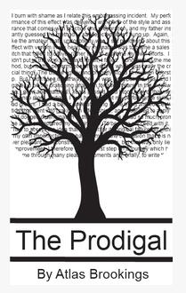 Atlas Brookings - The Prodigal - Click Image to Close