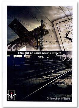 Christopher Williams - Thought Of Cards Across Project - Click Image to Close