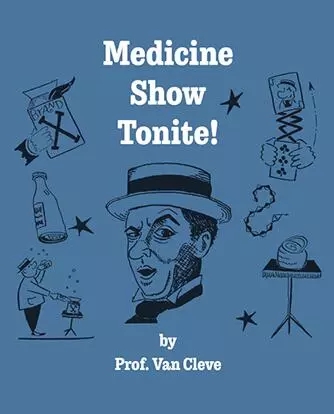 Medicine Show Tonite - Van Cleve - Click Image to Close