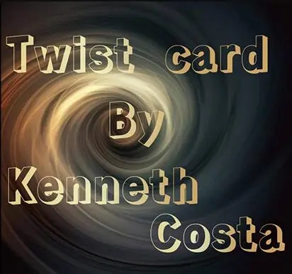 Twist Card by Kenneth Costa - Click Image to Close