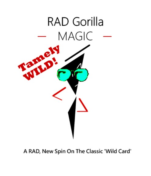 Tamely WILD! - Craig Stegall (RAD Gorilla Magic) - Click Image to Close