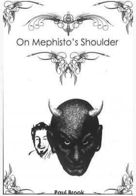 Paul Brook - On Mephistos Shoulders - Click Image to Close