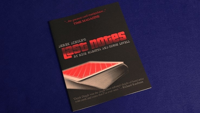 Derek Dingle's Last Notes Book by Simon Lovell and Rich Morotta - Click Image to Close