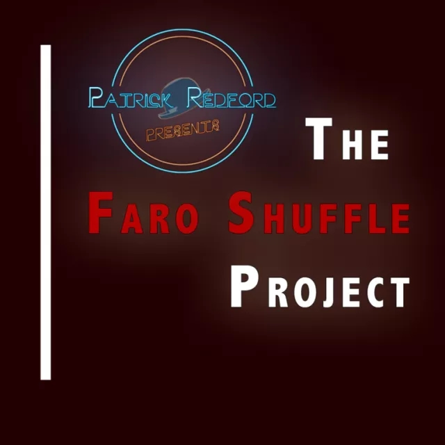 The Faro Shuffle Project by Patrick Redford - Click Image to Close