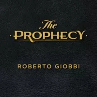 The Prophecy by Roberto Giobbi - Click Image to Close