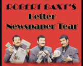 Robert Baxt - Better Newspaper Tear - Click Image to Close