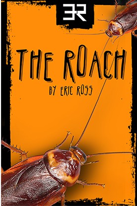 The Roach by Eric Ross - Click Image to Close
