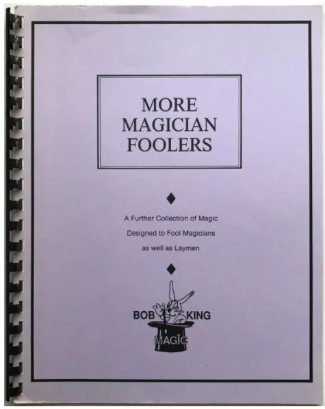 More Magician Foolers by Bob King
