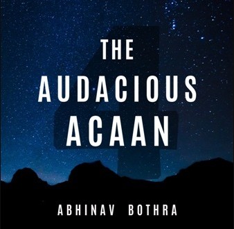 The Audacious ACAAN by Abhinav Bothra (eBook + Video) - Click Image to Close