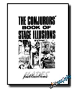 The Conjurors s stage illusions by micky hades - Click Image to Close
