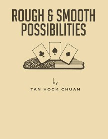 Rough and Smooth Possibilities By Tan Hock Chuan - Click Image to Close