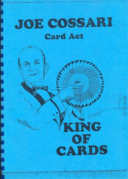 Joe Cossari - King of Cards - Click Image to Close