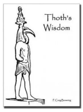 Craig Browning - Thoth's wisdom By Craig Browning - Click Image to Close