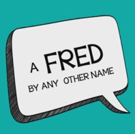 Fred by Any Other Name by John Bannon (Instant Download) - Click Image to Close