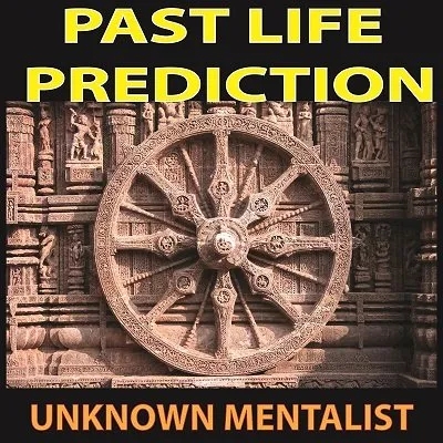 Past Life Prediction by Unknown Mentalist - Click Image to Close