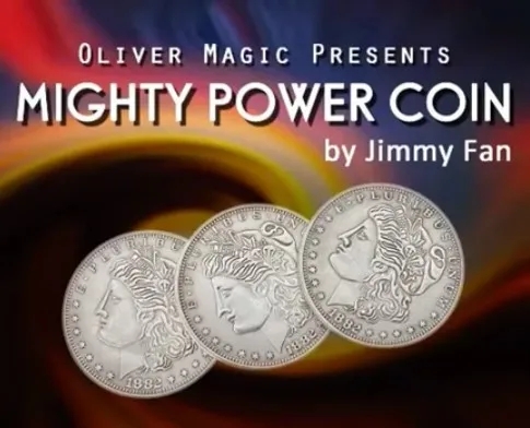 Mighty Power Coin by Jimmy Fan - Click Image to Close