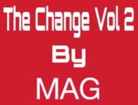 The Change Vol 2 by MAG - Magic Heart Team - Click Image to Close