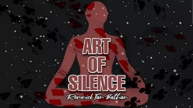 ART OF SILENCE by ROMNICK TAN BATHAN - Click Image to Close