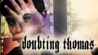 Doubting Thomas by Tyler Scott - Click Image to Close