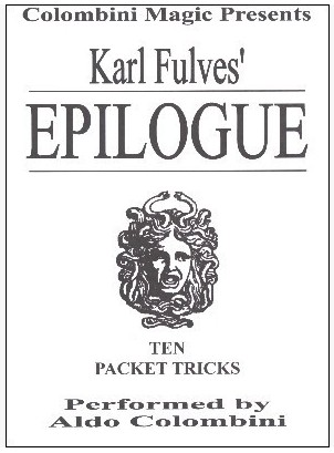 Aldo Colombini - Karl Fulves' Epilogue (video download) - Click Image to Close