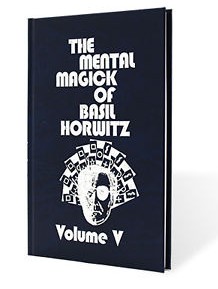Basil Horwitz - The Mental Magick of Basil Horwitz Vol 5 - Click Image to Close
