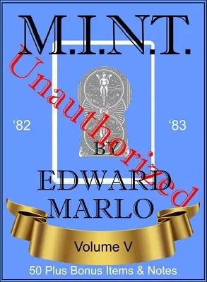 MINT V Unauthorized by Edward Marlo & Wesley James - Click Image to Close