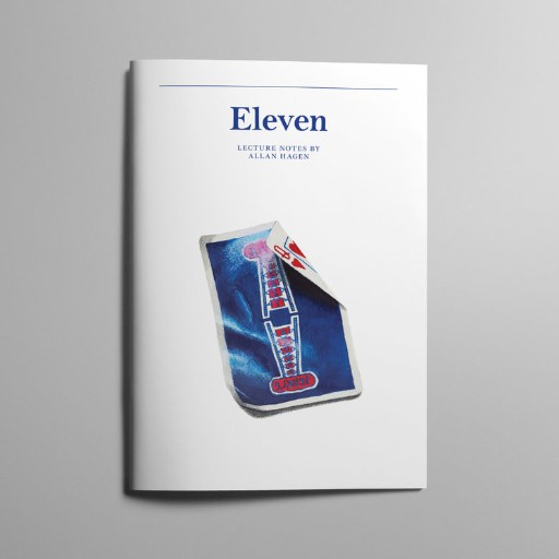 ELEVEN - Lecture Notes By Allan Hagen - Click Image to Close