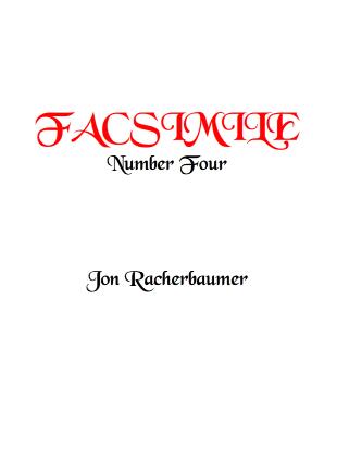 Facsimile 4 by Jon Racherbaumer - Click Image to Close
