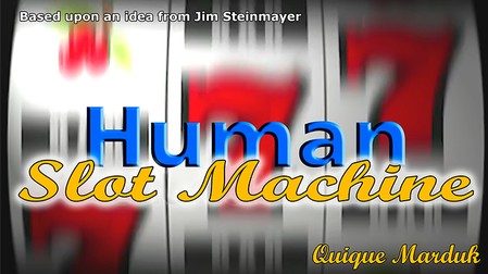 Human Slot Machine by Quique Marduk - Click Image to Close