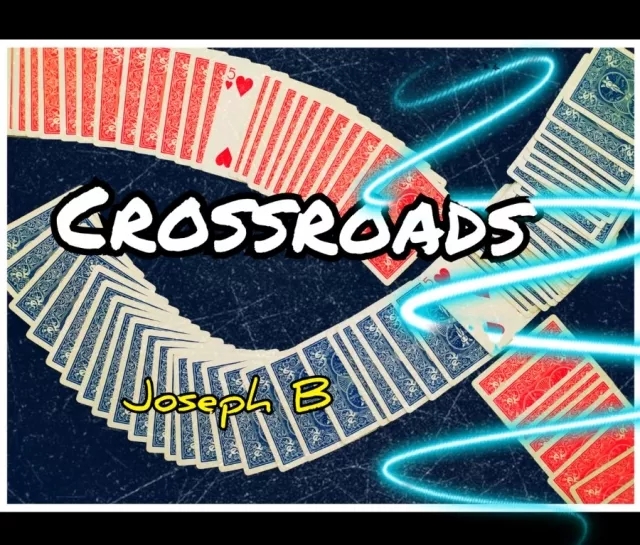 CROSSROADS by Joseph B - Click Image to Close