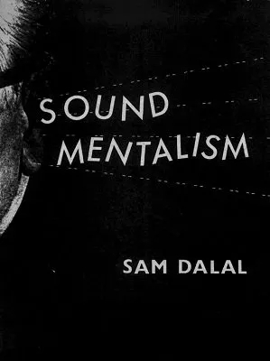 Sound Mentalism by Sam Dalal - Click Image to Close