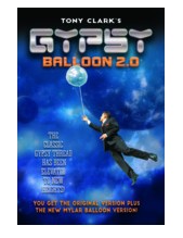 New! Gypsy Balloon 2.0 By Tony Clark - Click Image to Close
