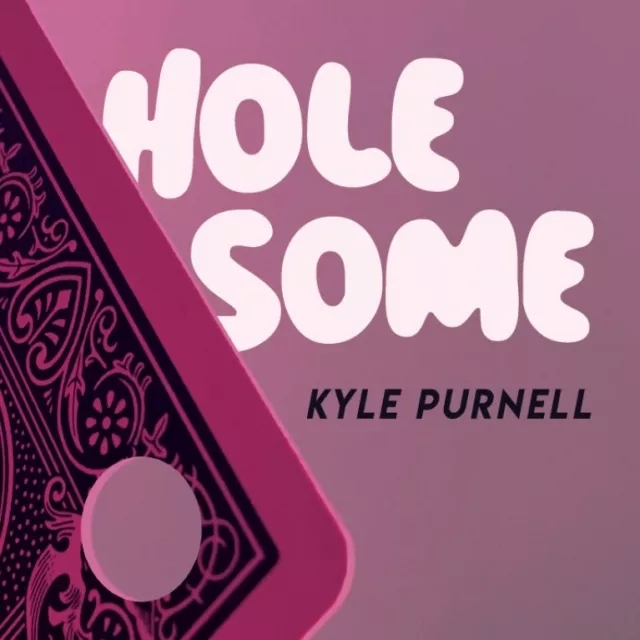 Hole-Some by Kyle Purnell - Click Image to Close