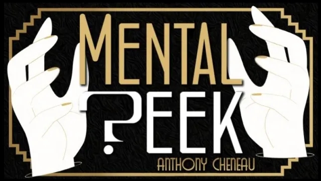 Mental Peek by Anthony Cheneau