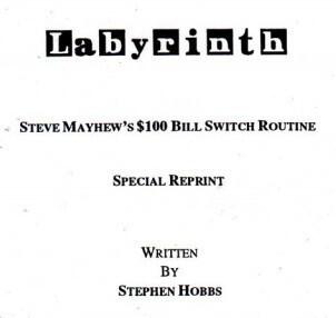 Stephen Hobbs - Steve Mayhew's $100 Bill Switch Routine - Click Image to Close