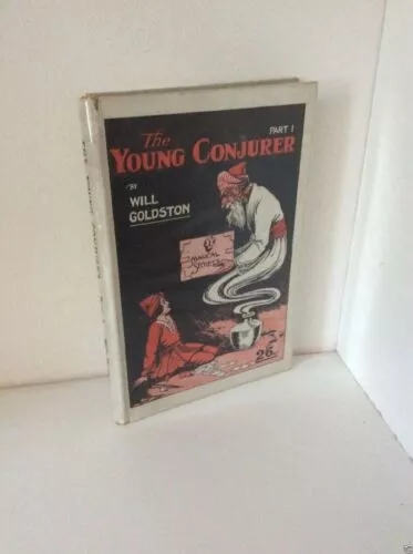 The Young Conjurer by Will Goldston Part 1 - Click Image to Close
