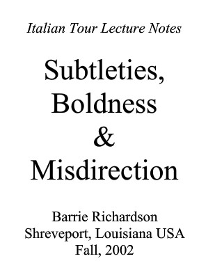 Subtleties Boldness Misdirection By Barrie Richardson - Click Image to Close