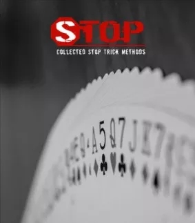 STOP - Collected Stop Trick Methods - Click Image to Close
