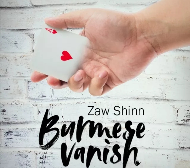 Burmese Vanish by Mario Tarasini & Zaw Shinn - Click Image to Close