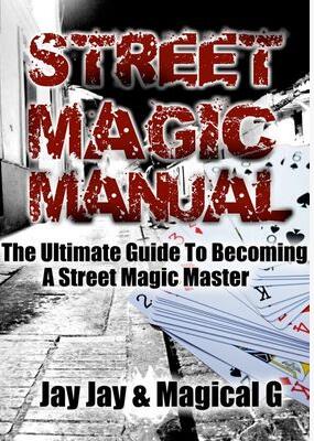 Street Magic Manual - Click Image to Close