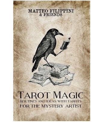 Tarot Magic by Matteo Filippini & friends - Click Image to Close