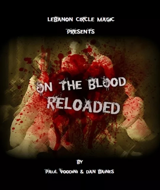 Paul Voodini & Dan Baines - On the Blood Reloaded - Click Image to Close