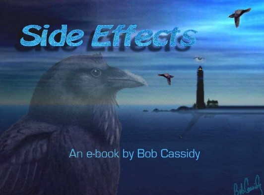 Bob Cassidy - Side Effects - Click Image to Close